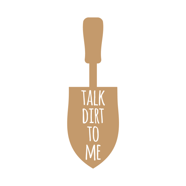 Talk Dirt To Me by oddmatter