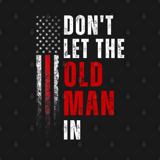 Don't let the old man in by Palette Harbor