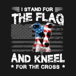 Whippets Dog Stand For The Flag Kneel For Fallen T-Shirt