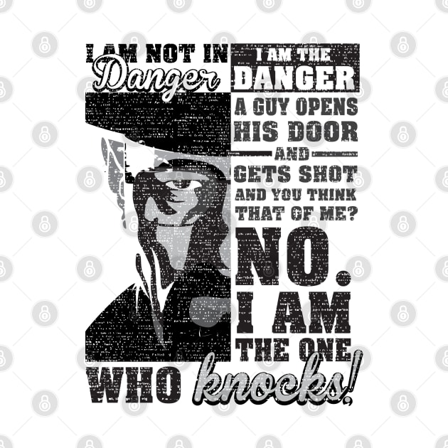 Heisenberg - I am the Danger by ryanjaycruz