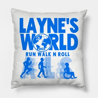 ALS "Run Walk N Roll" Team Layne's World Pillow