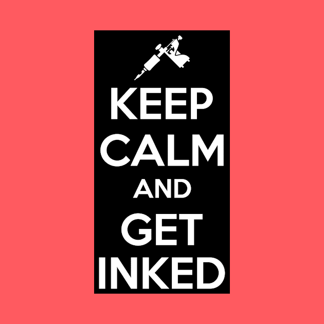 Keep calm and get inked (black) by nektarinchen