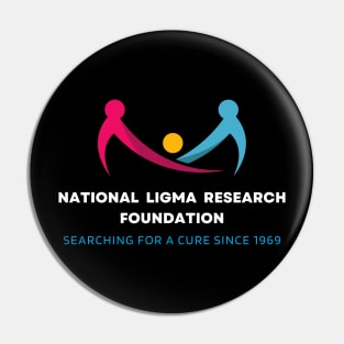 National Ligma Research Foundation logo Pin