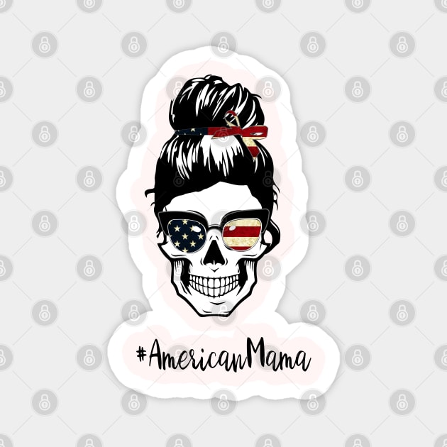 Mom Life skull - american mama skull Magnet by VikiShop