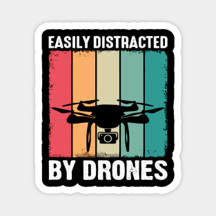 Easily Distracted By Drone Vintage Magnet