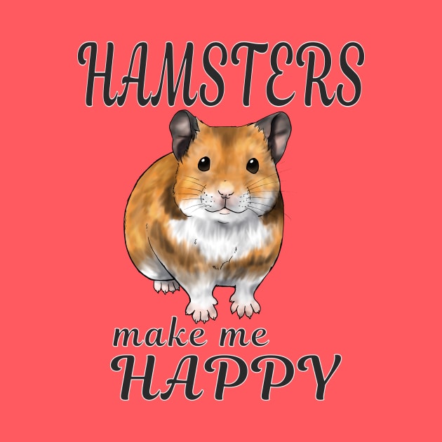 Hamsters make me happy Syrian ver. by mdaviesart