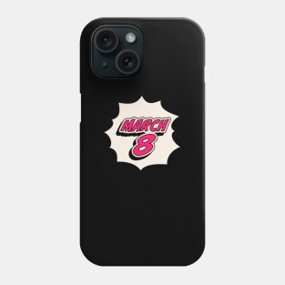 International Women's Day Phone Case