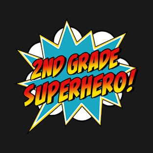 Second Grade Superhero Teacher Student 2nd Grade Comic Retro T-Shirt