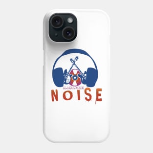 Make some noise Phone Case