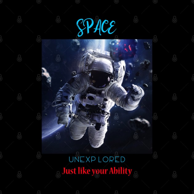 Space unexplored - Just like your ability by AtypicalWorld