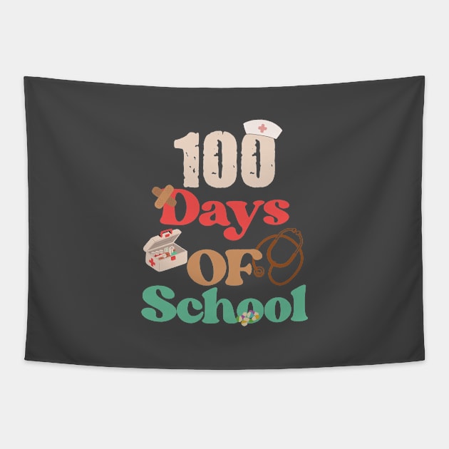 100 Days Of School Nurse Tapestry by storyofluke