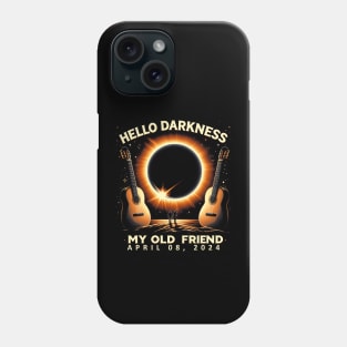 Hello Darkness My Old Friend Solar Eclipse April 08, 2024 Phone Case