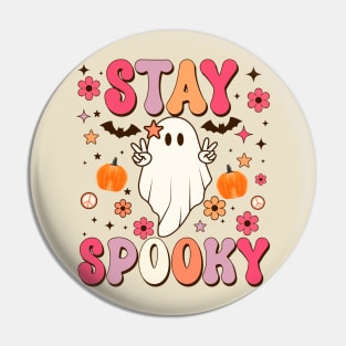 Stay Spooky Pin