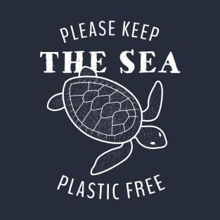 Please Keep the Sea Plastic Free - Turtle T-Shirt