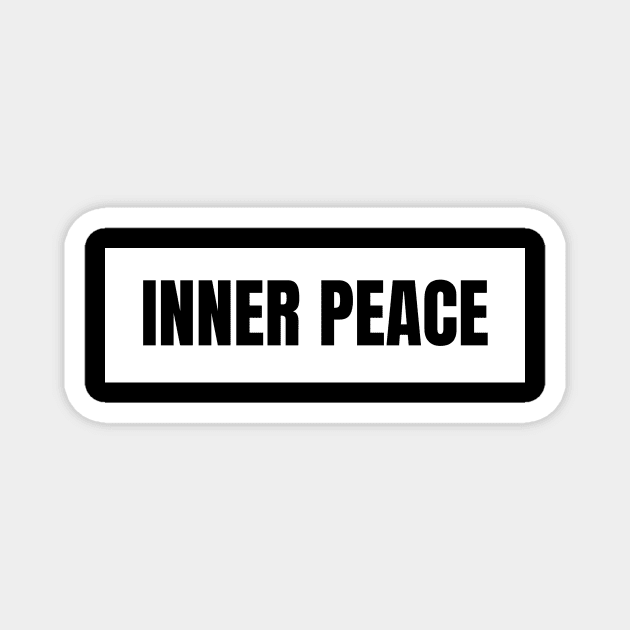 Inner peace Magnet by The Rule