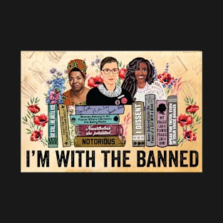 I'm With The Banned books T-Shirt