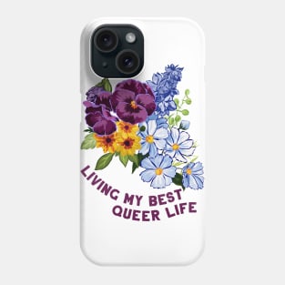 Living My Best Queer Life Phone Case