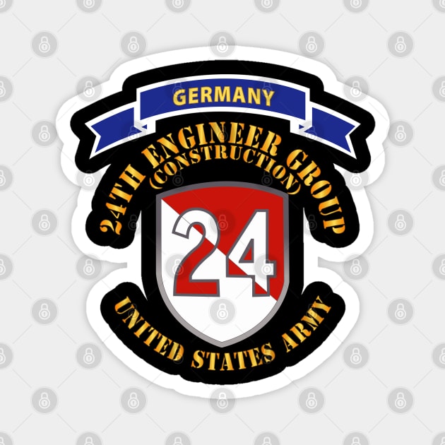 24th Engineer Group (Construction) - 1954 - 1972 w Germany Tab X 300 Magnet by twix123844