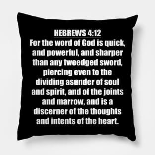 Hebrews 4:12 KJV Pillow