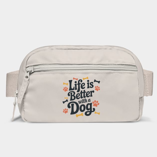 Life Is Better With A Dog by Rachel's Store 6