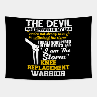 Knee Surgery I am the Storm Knee Replacement Warrior New Knee Knee Replacement Join Replacement Surgery Gift Tapestry