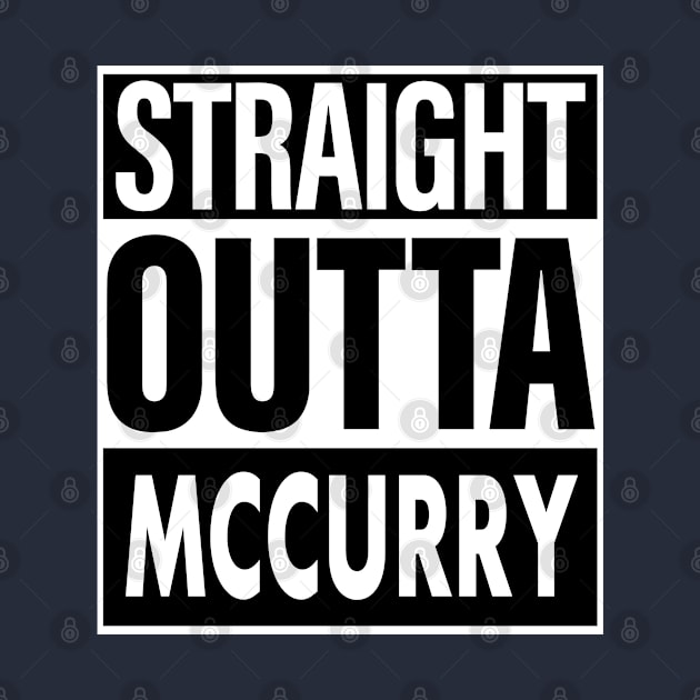 Mccurry Name Straight Outta Mccurry by ThanhNga