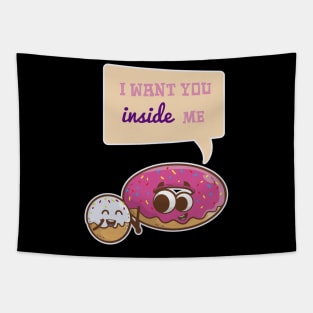 I Want You Inside Me Donut Valentines Day Tapestry