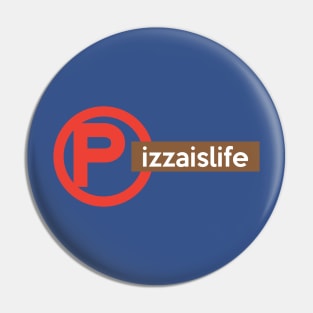 Pizzaislife Shack Pin