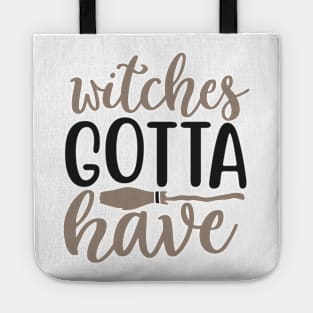 Witches Gotta Have Tote