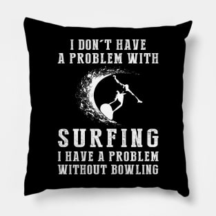 Riding Waves of Laughter - Embrace Surfing with a Smile! Pillow