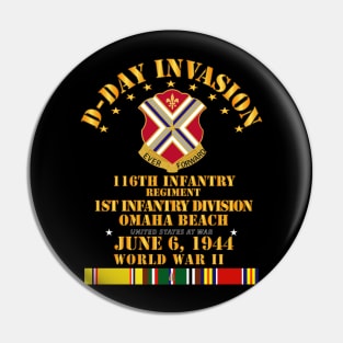 116th Infantry Regt - 1st ID - D Day w SVC Pin