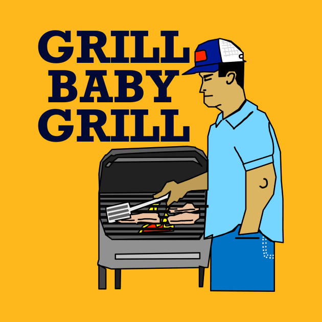 Grill Baby Grill by SPINADELIC