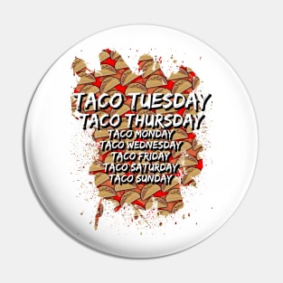 Tacoday Pin