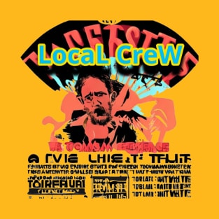 LocaL CreW T-Shirt