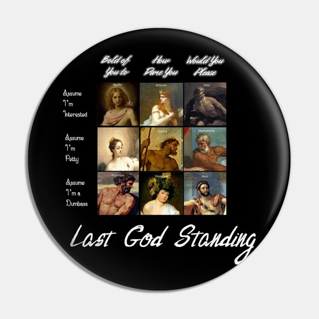 Last God Standing - Meme 2 Pin by LastGodStanding