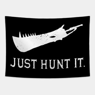 Just Hunt It. Tapestry