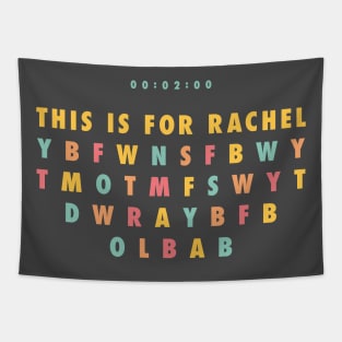 This Is For Rachel TikTok Meme Tapestry