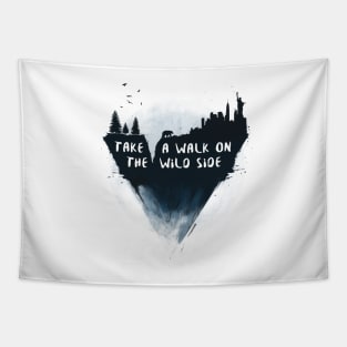 Walk on the wild side Tapestry