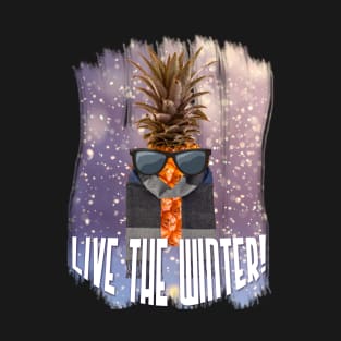 Live the winter T-Shirt