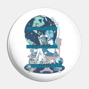 In my own little world Artwork Pin