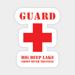 Big Deep Lake Lifeguard - red Magnet