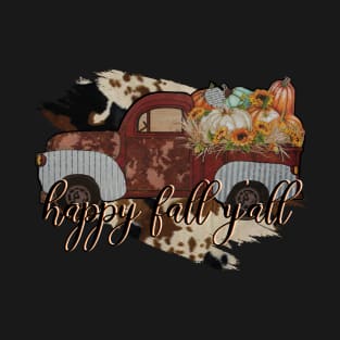 happy fall yall T-Shirt