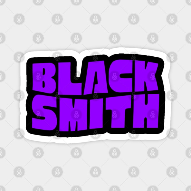 Black Smith – Funny Heavy Metal Parody Design Magnet by Stylecombinator