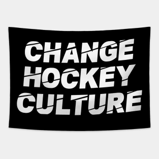 Change Hockey Culture Tapestry