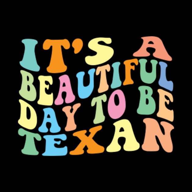 It's a beautiful day to be Texan by Kardio