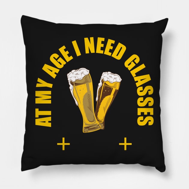 at my age i need glasses Pillow by ezzobair
