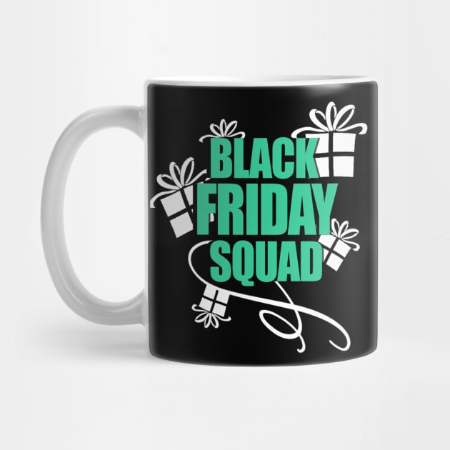 Discover BLACK FRIDAY SQUAD - Black Friday - Mug