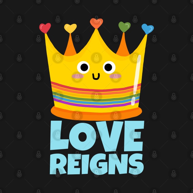 Love Reigns LGBT Pride by ricricswert