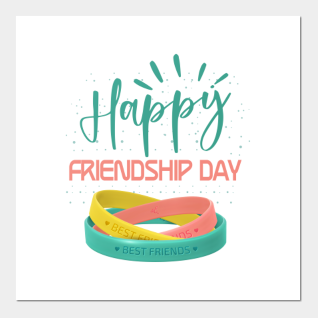 happy friendship day best friends gift best friend gift posters and art prints teepublic happy friendship day best friends gift by shirt guru