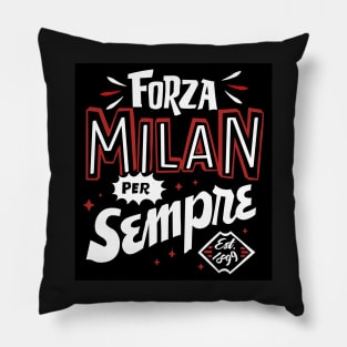 Go milan! Forever Pillow